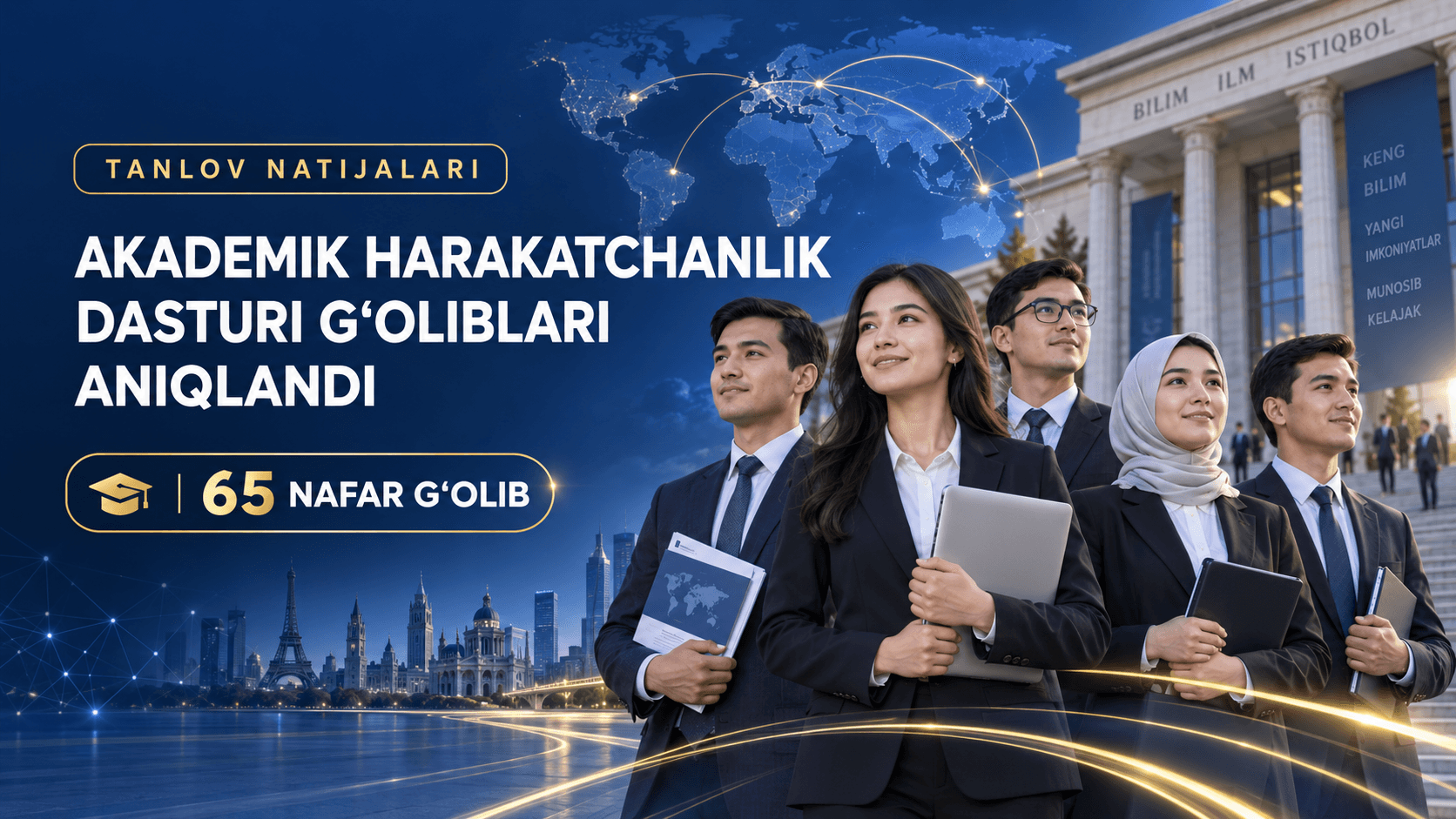 “Akademik harakatchanlik” dasturi 2026-2-tanlovi g‘oliblari aniqlandi background
